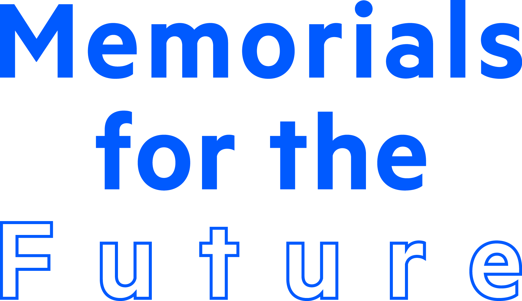 Memorials for the Future